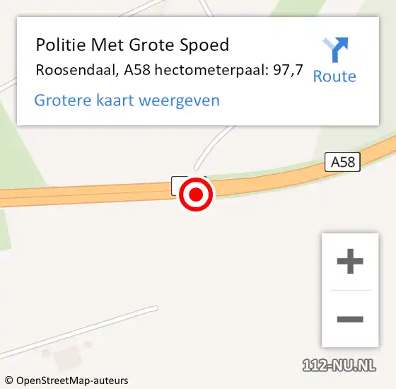 Locatie op kaart van de 112 melding: Politie Met Grote Spoed Naar Roosendaal, A58 hectometerpaal: 97,7 op 16 juni 2022 09:25