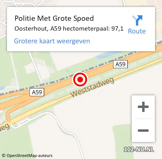 Locatie op kaart van de 112 melding: Politie Met Grote Spoed Naar Oosterhout, A59 hectometerpaal: 97,1 op 16 juni 2022 16:05