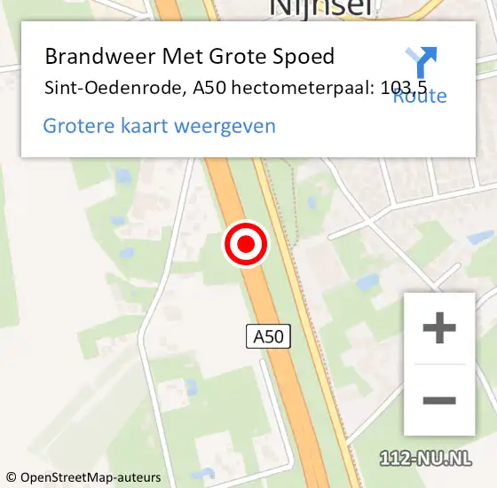 Locatie op kaart van de 112 melding: Brandweer Met Grote Spoed Naar Sint-Oedenrode, A50 hectometerpaal: 103,5 op 18 juni 2022 15:05