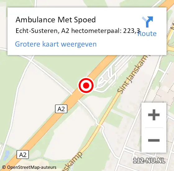 Locatie op kaart van de 112 melding: Ambulance Met Spoed Naar Echt-Susteren, A2 hectometerpaal: 223,3 op 19 juni 2022 01:13