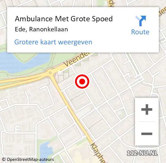 Locatie op kaart van de 112 melding: Ambulance Met Grote Spoed Naar Ede, Ranonkellaan op 19 juni 2022 16:29