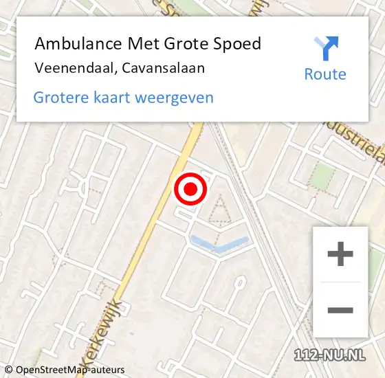 Locatie op kaart van de 112 melding: Ambulance Met Grote Spoed Naar Veenendaal, Cavansalaan op 20 juni 2022 19:19