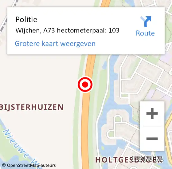 Locatie op kaart van de 112 melding: Politie Wijchen, A73 hectometerpaal: 103 op 22 juni 2022 18:34