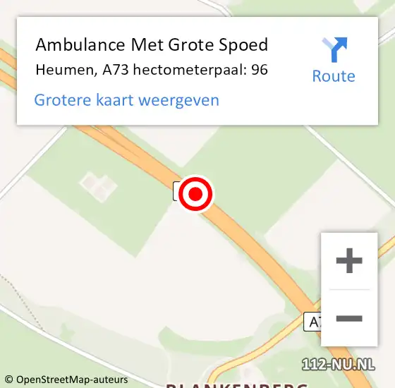 Locatie op kaart van de 112 melding: Ambulance Met Grote Spoed Naar Heumen, A73 hectometerpaal: 96 op 28 juni 2022 08:00