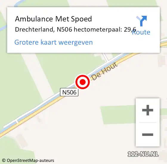 Locatie op kaart van de 112 melding: Ambulance Met Spoed Naar Drechterland, N506 hectometerpaal: 29,6 op 28 juni 2022 14:40