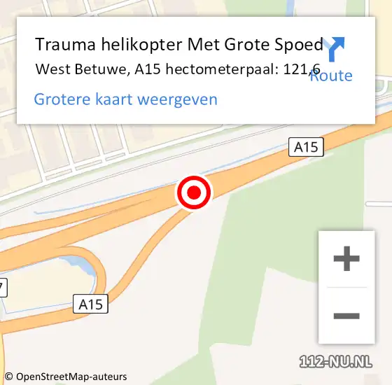 Locatie op kaart van de 112 melding: Trauma helikopter Met Grote Spoed Naar West Betuwe, A15 hectometerpaal: 121,6 op 1 juli 2022 15:01