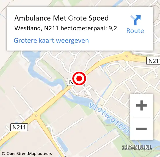Locatie op kaart van de 112 melding: Ambulance Met Grote Spoed Naar Westland, N211 hectometerpaal: 9,2 op 1 juli 2022 18:03