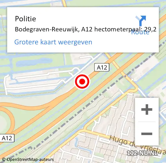 Locatie op kaart van de 112 melding: Politie Bodegraven-Reeuwijk, A12 hectometerpaal: 29,2 op 7 juli 2022 03:37