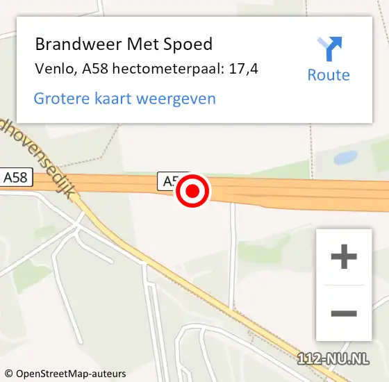 Locatie op kaart van de 112 melding: Brandweer Met Spoed Naar Venlo, A58 hectometerpaal: 17,4 op 7 juli 2022 15:58