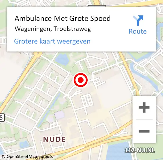 Locatie op kaart van de 112 melding: Ambulance Met Grote Spoed Naar Wageningen, Troelstraweg op 9 juli 2022 01:27