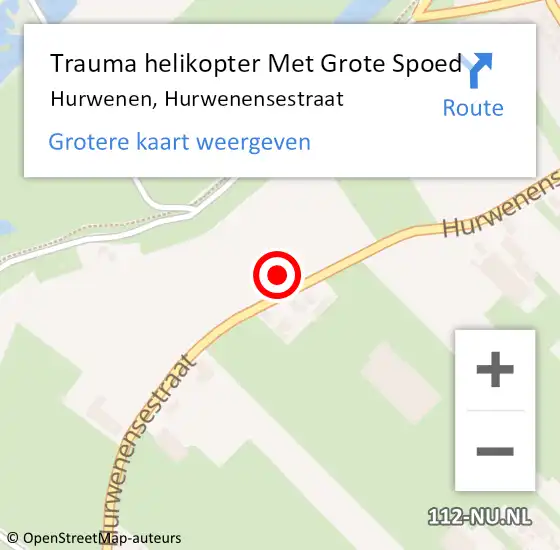 Locatie op kaart van de 112 melding: Trauma helikopter Met Grote Spoed Naar Hurwenen, Hurwenensestraat op 10 juli 2022 01:40