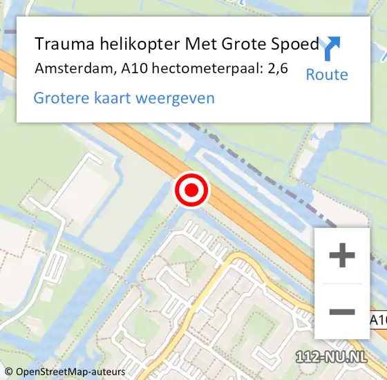Locatie op kaart van de 112 melding: Trauma helikopter Met Grote Spoed Naar Amsterdam, A10 hectometerpaal: 2,6 op 10 juli 2022 02:22