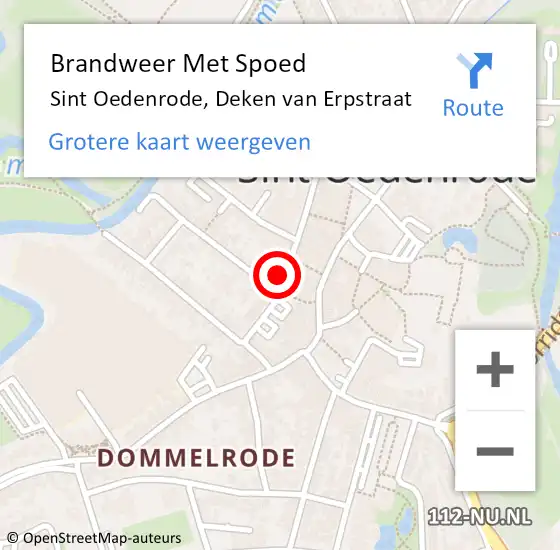 Locatie op kaart van de 112 melding: Brandweer Met Spoed Naar Sint Oedenrode, Deken van Erpstraat op 11 juli 2022 18:47