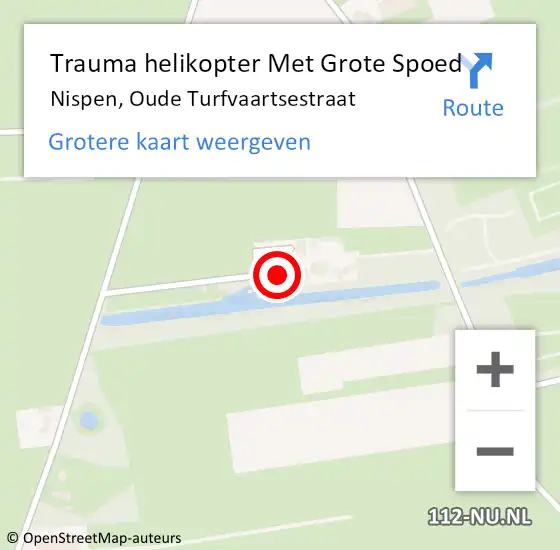 Locatie op kaart van de 112 melding: Trauma helikopter Met Grote Spoed Naar Nispen, Oude Turfvaartsestraat op 11 juli 2022 21:15