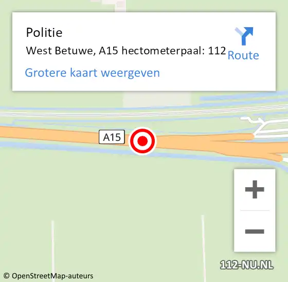 Locatie op kaart van de 112 melding: Politie West Betuwe, A15 hectometerpaal: 112 op 14 juli 2022 10:28