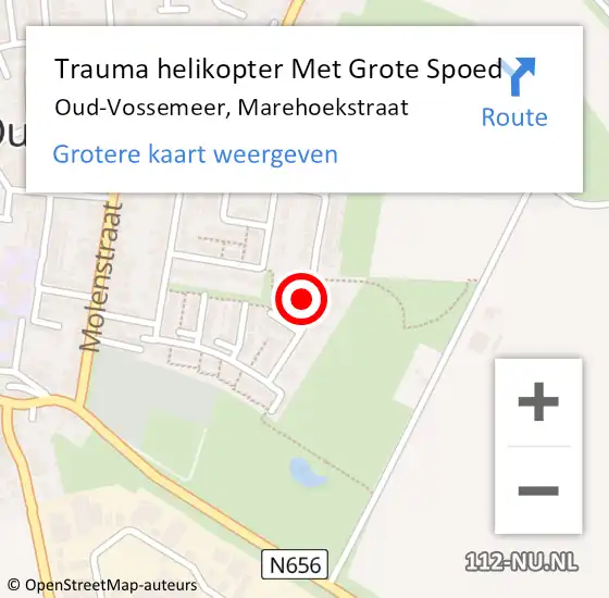 Locatie op kaart van de 112 melding: Trauma helikopter Met Grote Spoed Naar Oud-Vossemeer, Marehoekstraat op 15 juli 2022 05:20