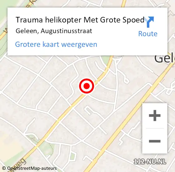 Locatie op kaart van de 112 melding: Trauma helikopter Met Grote Spoed Naar Geleen, Augustinusstraat op 16 juli 2022 01:13