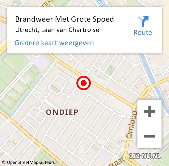 Locatie op kaart van de 112 melding: Brandweer Met Grote Spoed Naar Utrecht, Laan van Chartroise op 16 juli 2022 13:15