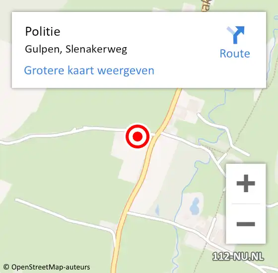 Locatie op kaart van de 112 melding: Politie Gulpen, Slenakerweg op 16 juli 2022 13:24