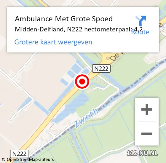 Locatie op kaart van de 112 melding: Ambulance Met Grote Spoed Naar Midden-Delfland, N222 hectometerpaal: 4,2 op 18 juli 2022 10:00