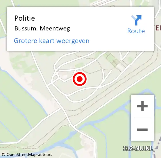 Locatie op kaart van de 112 melding: Politie Bussum, Meentweg op 18 juli 2022 17:01