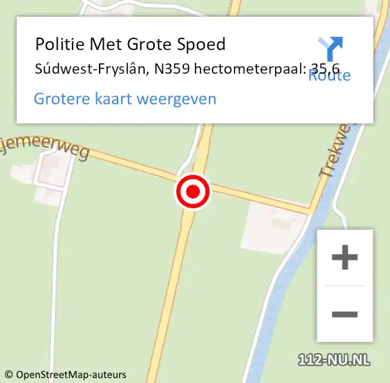 Locatie op kaart van de 112 melding: Politie Met Grote Spoed Naar Súdwest-Fryslân, N359 hectometerpaal: 35,6 op 18 juli 2022 17:56