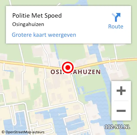 Locatie op kaart van de 112 melding: Politie Met Spoed Naar Osingahuizen op 19 juli 2022 15:11
