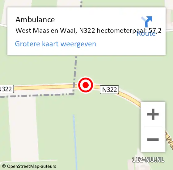 Locatie op kaart van de 112 melding: Ambulance West Maas en Waal, N322 hectometerpaal: 57,2 op 21 juli 2022 02:06