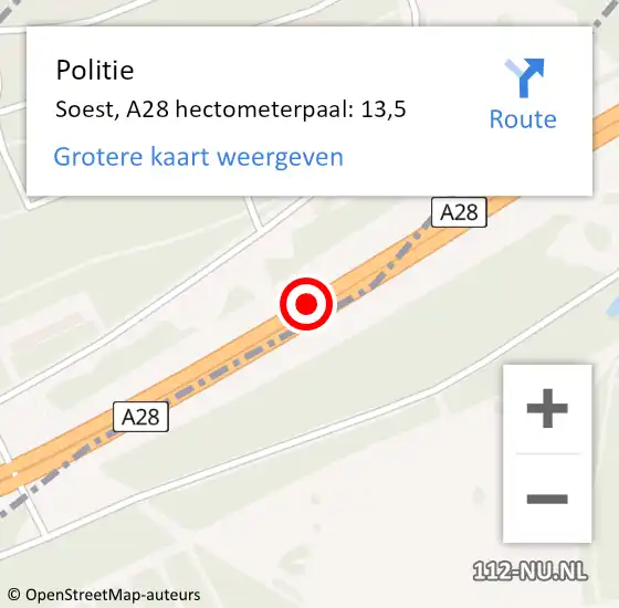 Locatie op kaart van de 112 melding: Politie Soest, A28 hectometerpaal: 13,5 op 21 juli 2022 05:54