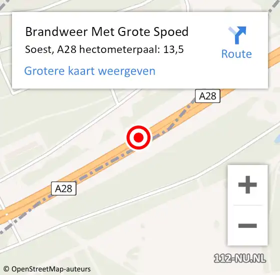 Locatie op kaart van de 112 melding: Brandweer Met Grote Spoed Naar Soest, A28 hectometerpaal: 13,5 op 21 juli 2022 06:02