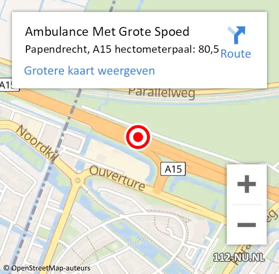 Locatie op kaart van de 112 melding: Ambulance Met Grote Spoed Naar Papendrecht, A15 hectometerpaal: 80,5 op 21 juli 2022 09:14