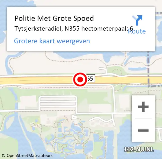 Locatie op kaart van de 112 melding: Politie Met Grote Spoed Naar Tytsjerksteradiel, N355 hectometerpaal: 6 op 22 juli 2022 18:59