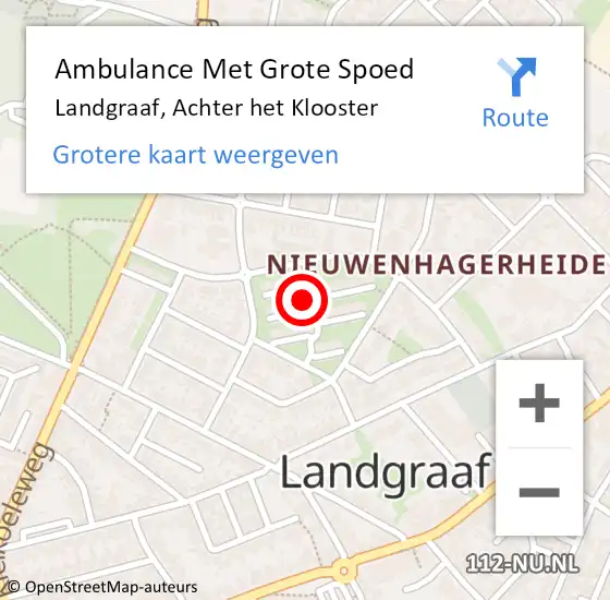 Locatie op kaart van de 112 melding: Ambulance Met Grote Spoed Naar Landgraaf, Achter het Klooster op 24 juli 2022 06:32