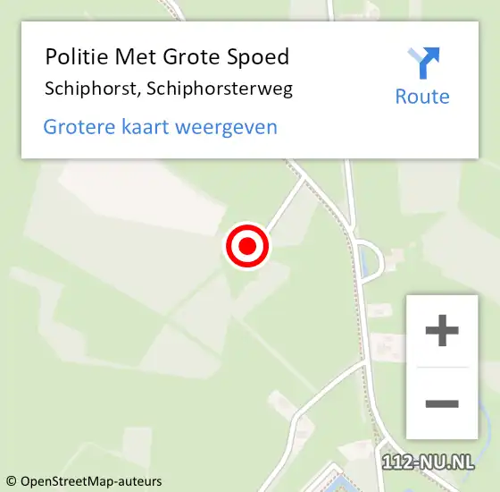 Locatie op kaart van de 112 melding: Politie Met Grote Spoed Naar Schiphorst, Schiphorsterweg op 26 juli 2022 12:45