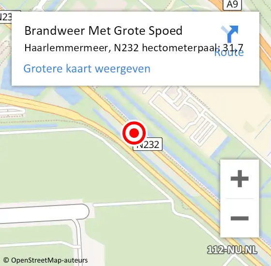 Locatie op kaart van de 112 melding: Brandweer Met Grote Spoed Naar Haarlemmermeer, N232 hectometerpaal: 31,7 op 28 juli 2022 08:12