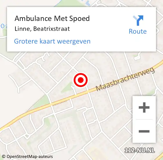 Locatie op kaart van de 112 melding: Ambulance Met Spoed Naar Linne, Beatrixstraat op 31 juli 2022 09:13