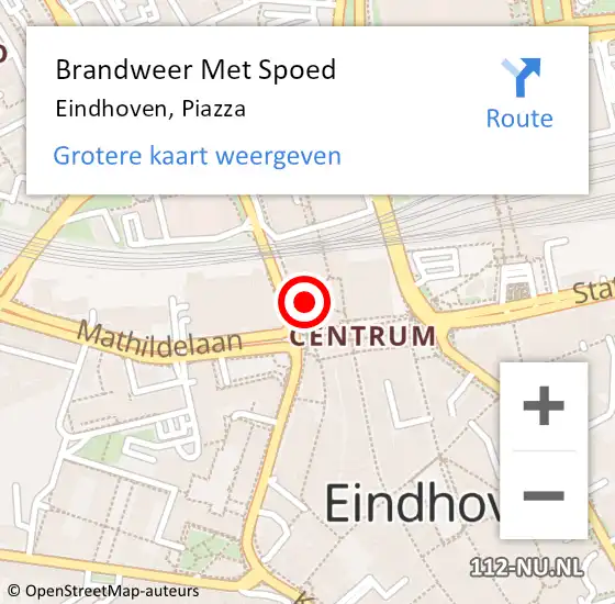 Locatie op kaart van de 112 melding: Brandweer Met Spoed Naar Eindhoven, Piazza op 31 juli 2022 11:29