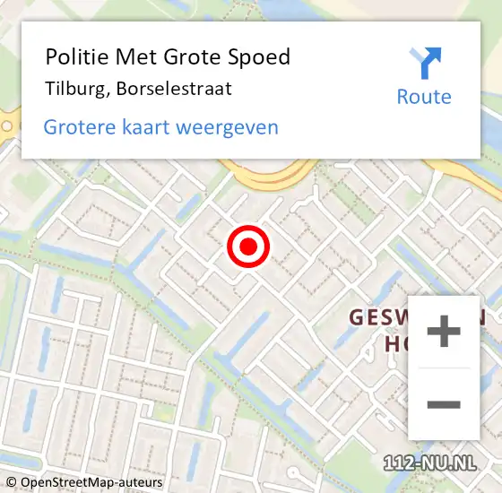 Locatie op kaart van de 112 melding: Politie Met Grote Spoed Naar Tilburg, Borselestraat op 2 augustus 2022 01:48