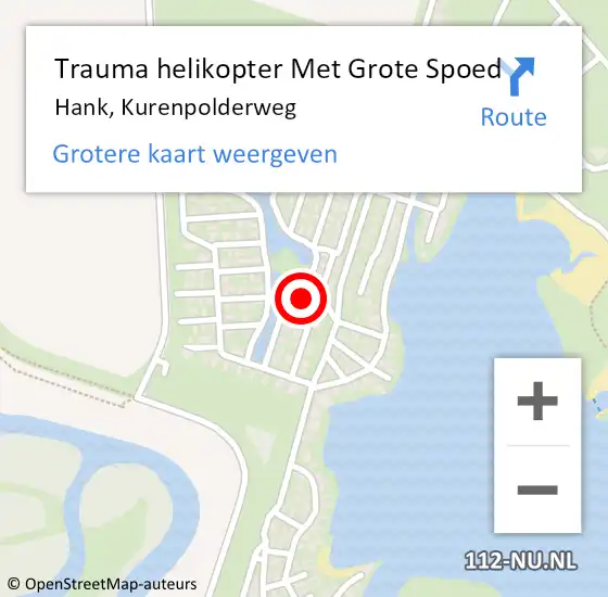 Locatie op kaart van de 112 melding: Trauma helikopter Met Grote Spoed Naar Hank, Kurenpolderweg op 2 augustus 2022 05:50