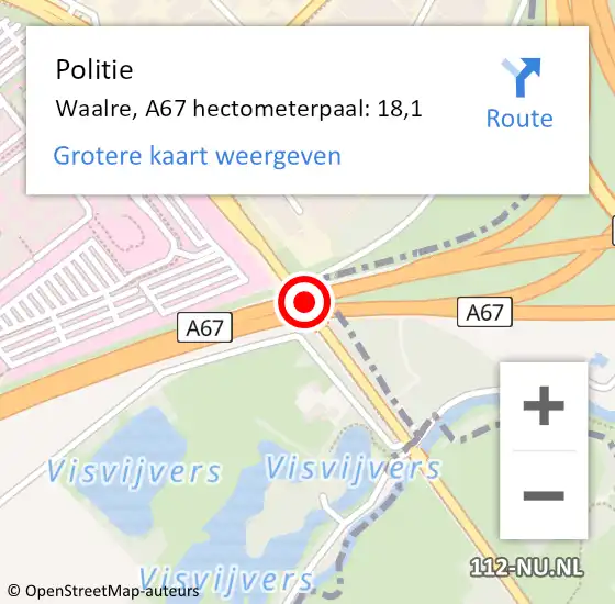 Locatie op kaart van de 112 melding: Politie Waalre, A67 hectometerpaal: 18,1 op 3 augustus 2022 10:42