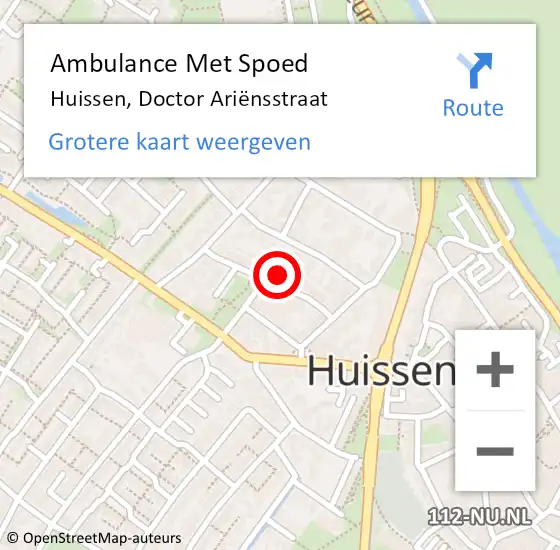 Locatie op kaart van de 112 melding: Ambulance Met Spoed Naar Huissen, Doctor Ariënsstraat op 3 augustus 2022 16:41
