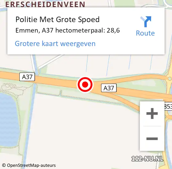 Locatie op kaart van de 112 melding: Politie Met Grote Spoed Naar Emmen, A37 hectometerpaal: 28,6 op 3 augustus 2022 23:30