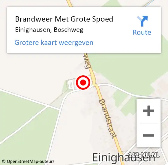 Locatie op kaart van de 112 melding: Brandweer Met Grote Spoed Naar Einighausen, Boschweg op 4 augustus 2022 01:00