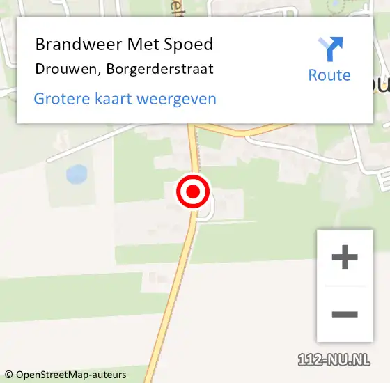 Locatie op kaart van de 112 melding: Brandweer Met Spoed Naar Drouwen, Borgerderstraat op 5 augustus 2022 16:03