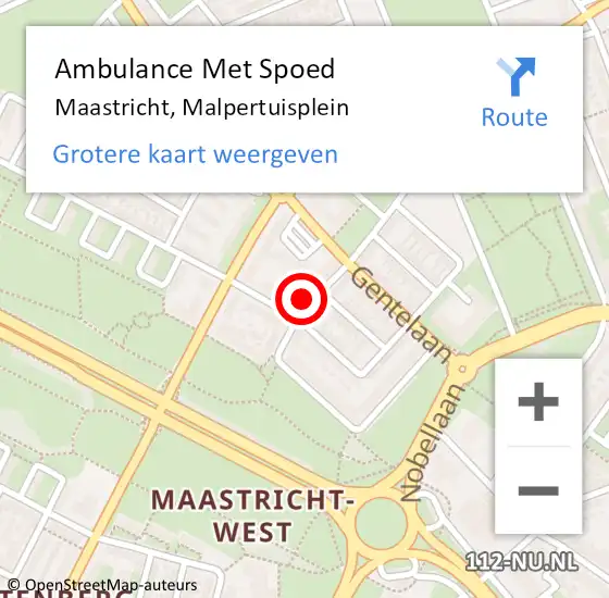 Locatie op kaart van de 112 melding: Ambulance Met Spoed Naar Maastricht, Malpertuisplein op 6 augustus 2022 12:24
