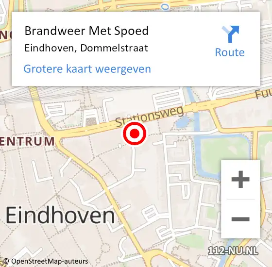 Locatie op kaart van de 112 melding: Brandweer Met Spoed Naar Eindhoven, Dommelstraat op 6 augustus 2022 22:59