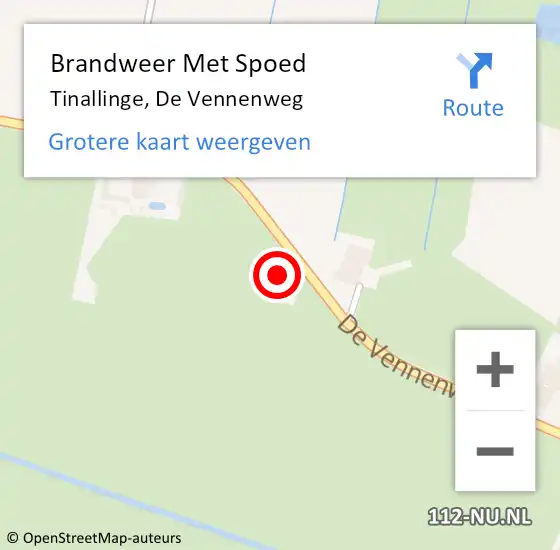Locatie op kaart van de 112 melding: Brandweer Met Spoed Naar Tinallinge, De Vennenweg op 7 augustus 2022 02:26
