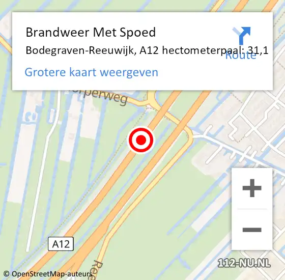 Locatie op kaart van de 112 melding: Brandweer Met Spoed Naar Bodegraven-Reeuwijk, A12 hectometerpaal: 31,1 op 8 augustus 2022 21:04