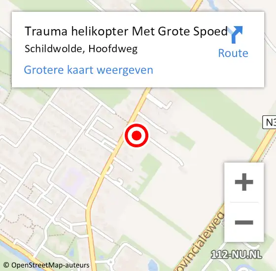 Locatie op kaart van de 112 melding: Trauma helikopter Met Grote Spoed Naar Schildwolde, Hoofdweg op 10 augustus 2022 14:33
