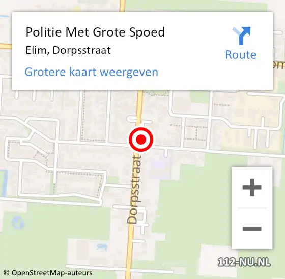 Locatie op kaart van de 112 melding: Politie Met Grote Spoed Naar Elim, Dorpsstraat op 11 augustus 2022 15:36